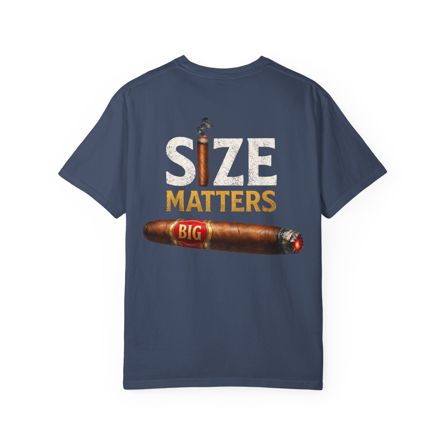 T-Shirt — "Size Matters" Cigar Graphic Tee