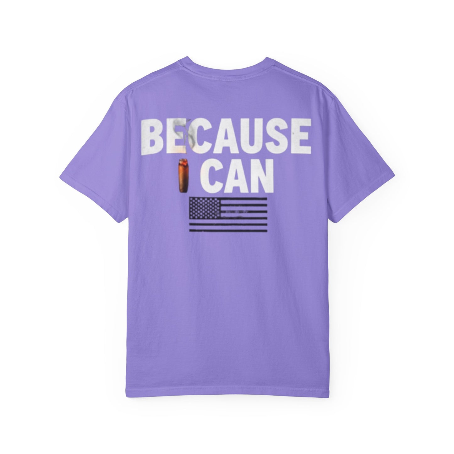 Because I Can Tee — Bold Graphic Statement T‑Shirt