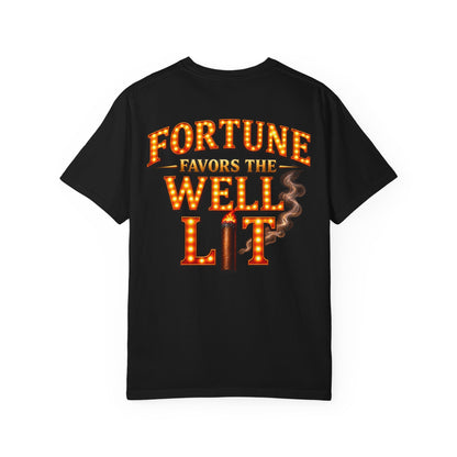 Fortune Favors the Well Lit T-Shirt