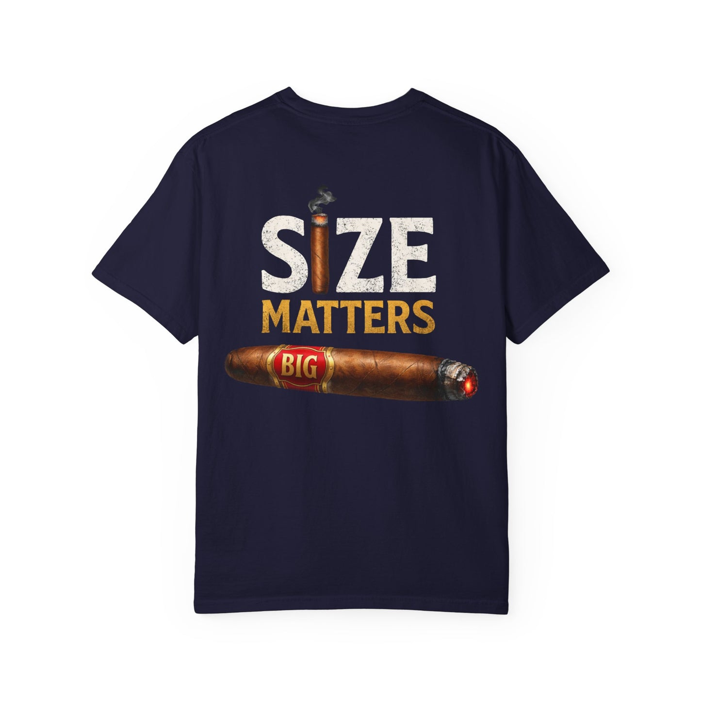 T-Shirt — "Size Matters" Cigar Graphic Tee