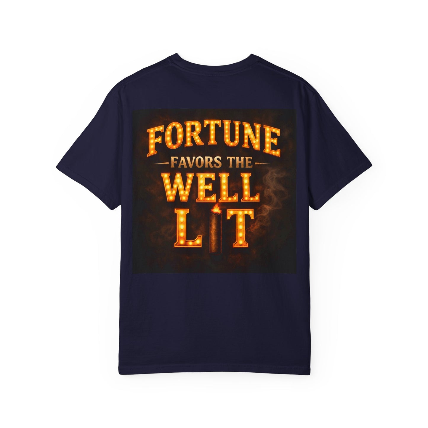 Fortune Favors the Well Lit T-Shirt