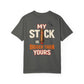 T-Shirt — "My Stick Is Bigger Than Yours" Cigar Humor Tee