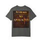 No Hurry No Apologies T-Shirt — Bold Statement Graphic Tee