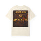 No Hurry No Apologies T-Shirt — Bold Statement Graphic Tee