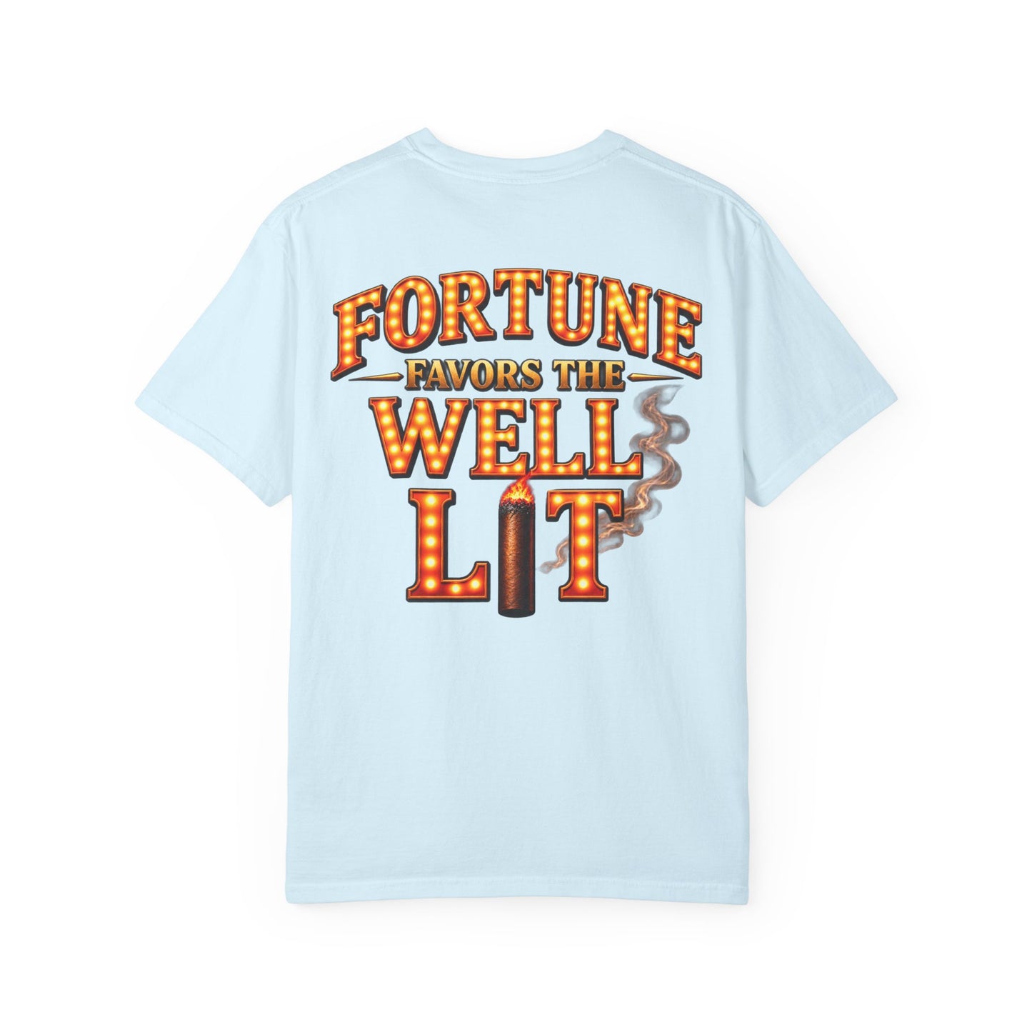 Fortune Favors the Well Lit T-Shirt