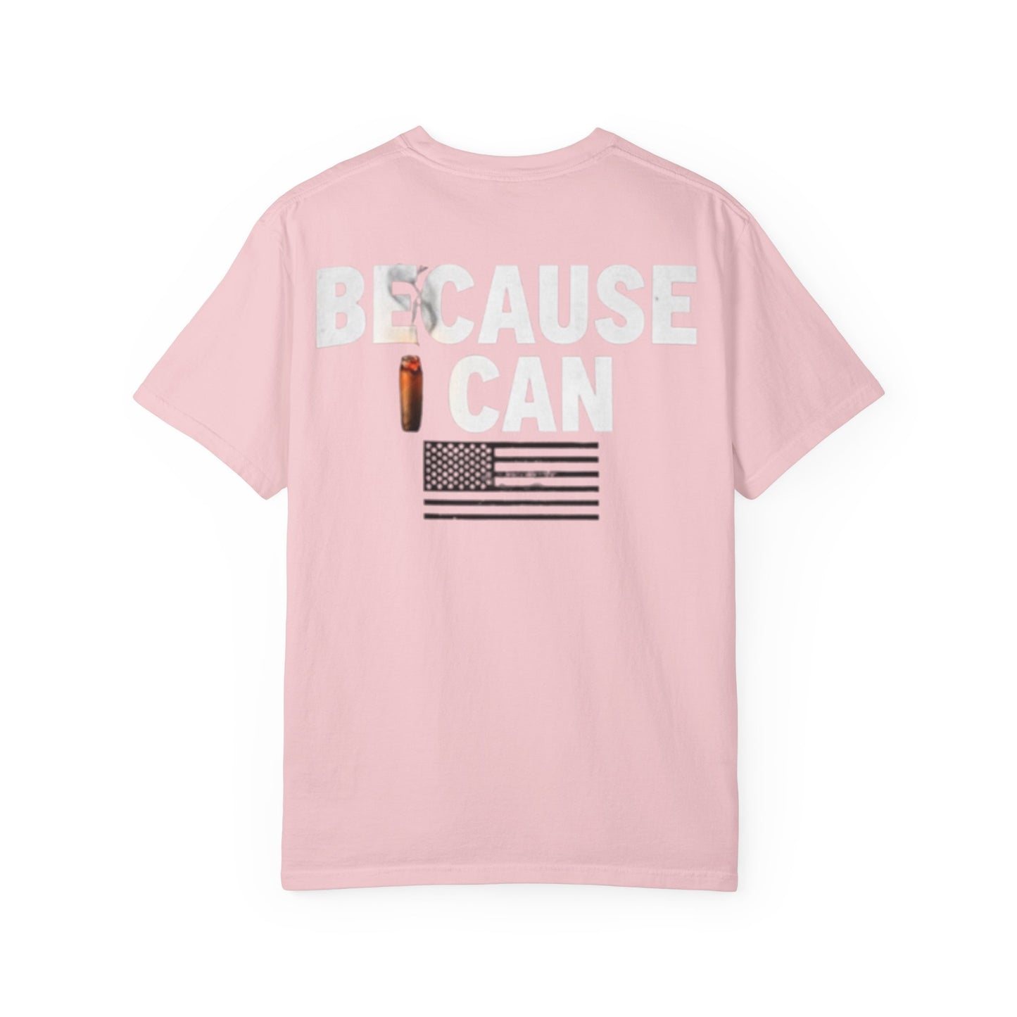 Because I Can Tee — Bold Graphic Statement T‑Shirt