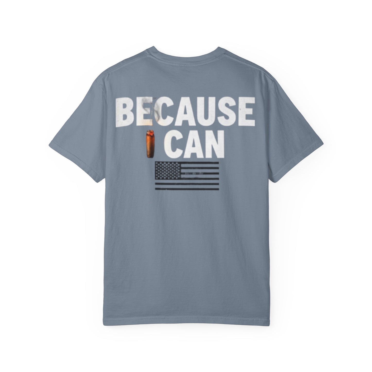 Because I Can Tee — Bold Graphic Statement T‑Shirt