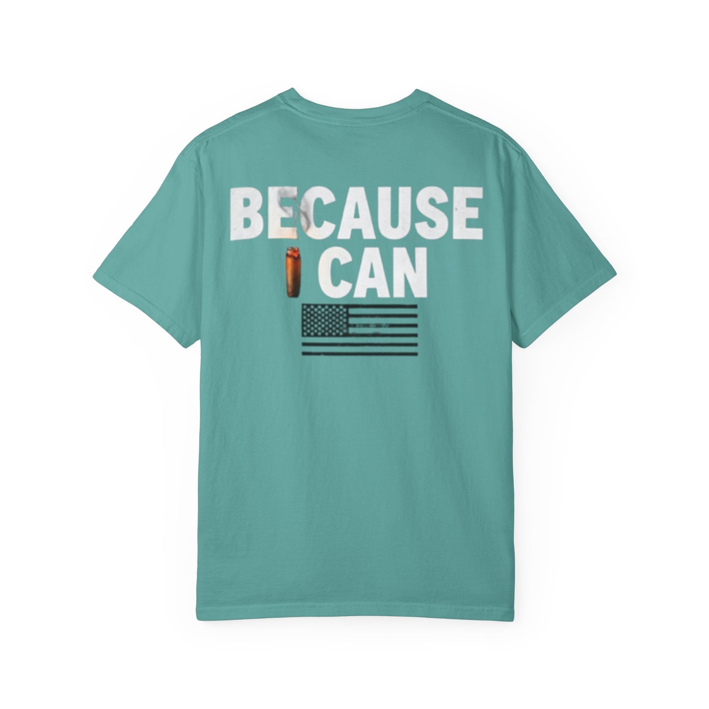 Because I Can Tee — Bold Graphic Statement T‑Shirt